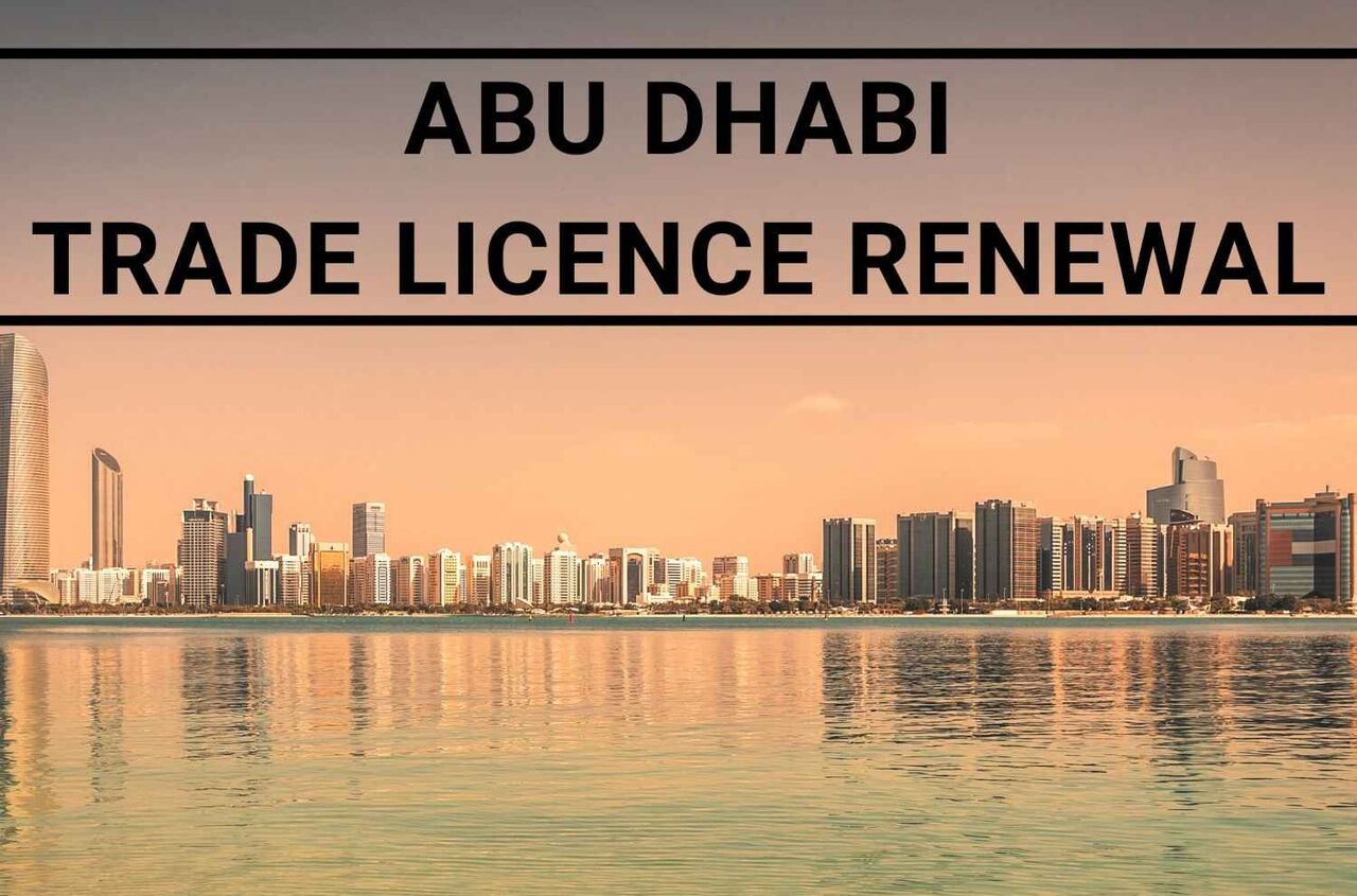 Abu Dhabi, Business, Trade License Renewal Abu Dhabi Services For Businesses