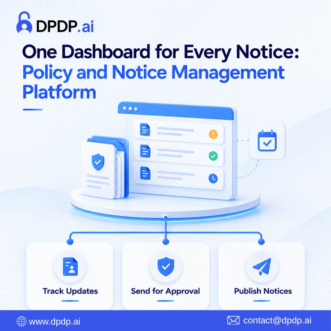 New Delhi, Security, One Dashboard For Every Notice: Policy And Notice Management Platform