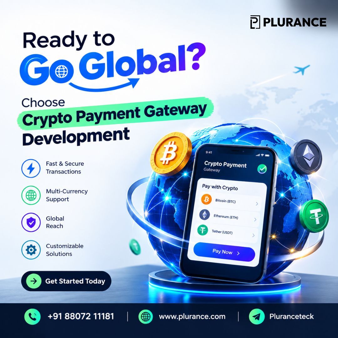 Mumbai, Software Development, Ready To Go Global? Choose Crypto Payment Gateway Development