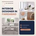Bring Fresh Style And Comfort To Your Home With Interior Designer In Faridabad