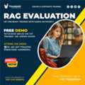 Join RAG Evaluation Online Training Free Demo On Oct 10th
