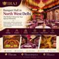 Banquet Hall In North West Delhi
