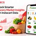 Unlock Smarter Grocery Market Insights With Instacart Data