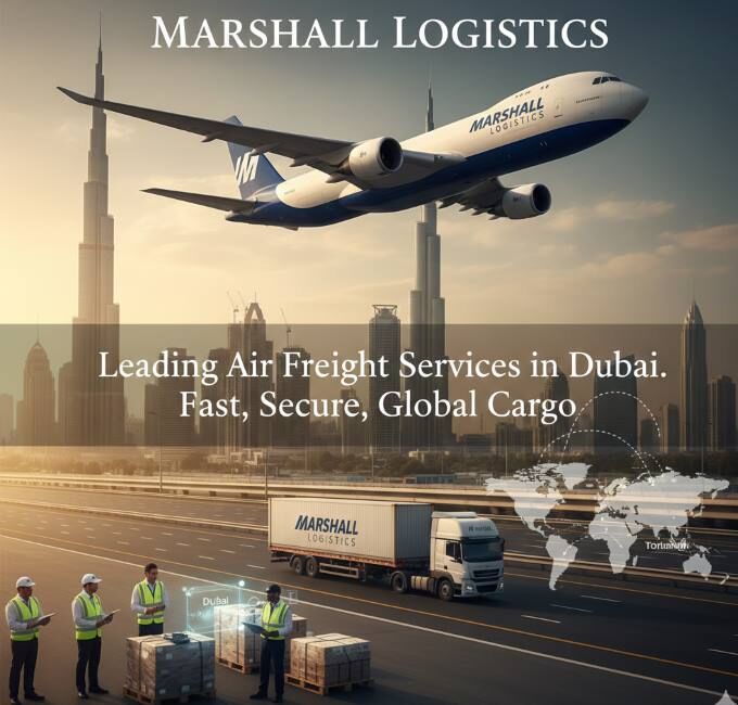 Sharjah, Cargo, AIR CARGO DUBAI WITH MARSHALL LOGISTICS