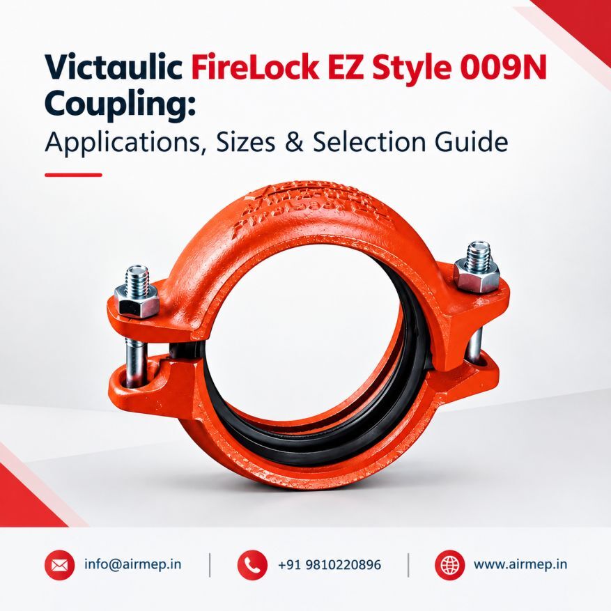 New Delhi, Marketing, Victaulic FireLock EZ Style 009N Coupling Selection Guide