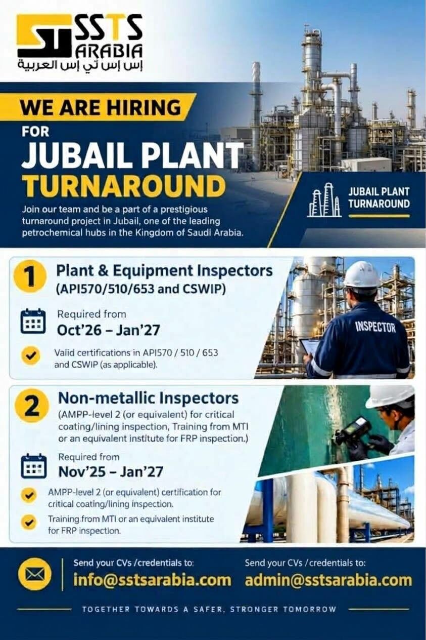 Jubail, Jobs, 🚨 WE ARE HIRING: API INSPECTOR OR CSWIP FOR JUBAIL PLANT TURNAROUND 🚨