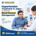 Hypertension Treatment In Jaipur For Effective Blood Pressure Management
