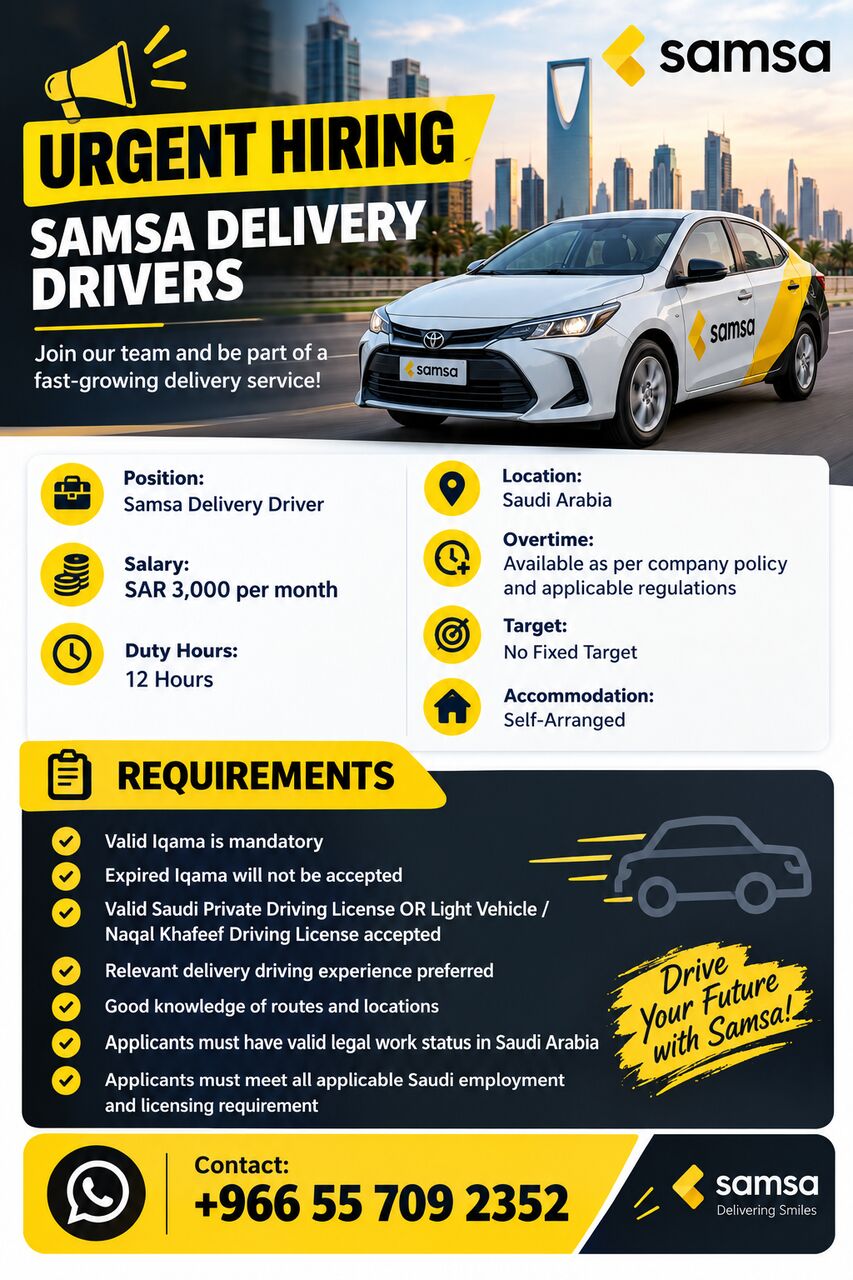 Riyadh, Jobs, 🚨URGENT HIRING – SAMSA DELIVERY DRIVERS🚨