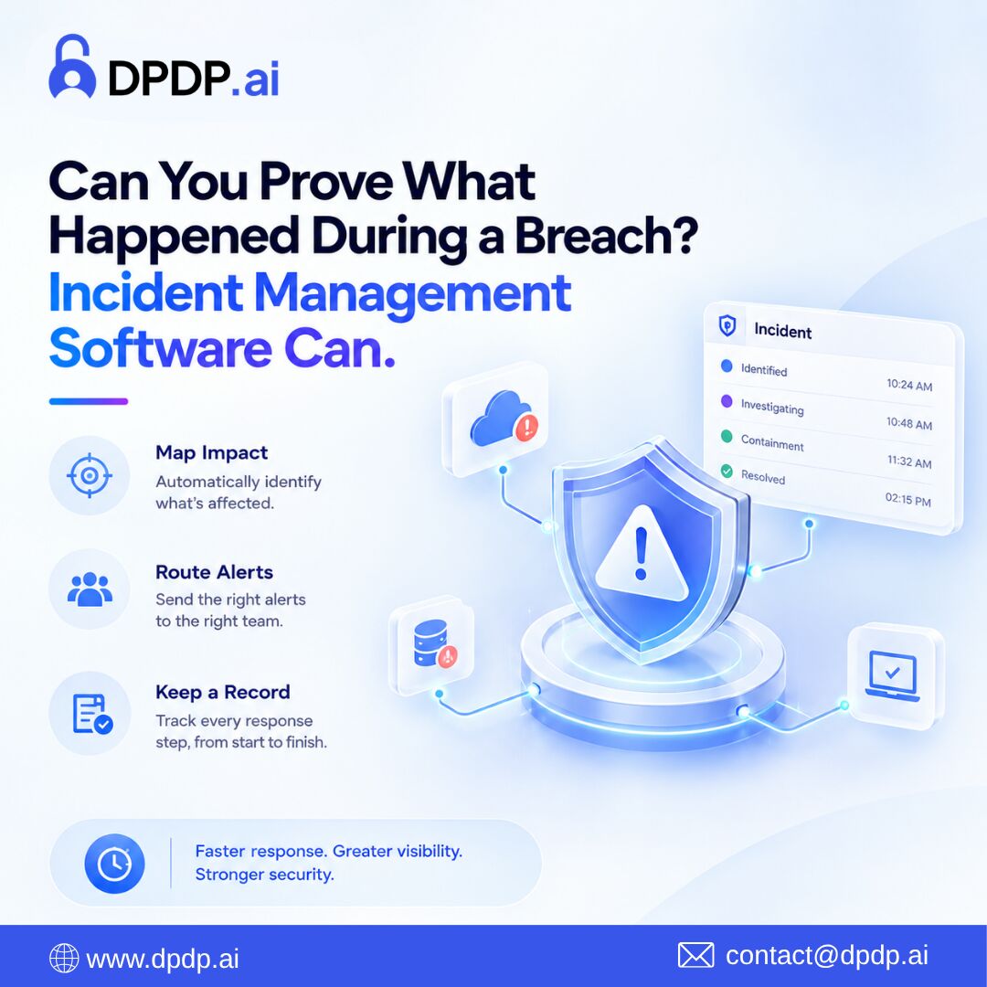 New Delhi, Security, Can You Prove What Happened During A Breach? Incident Management Software Can