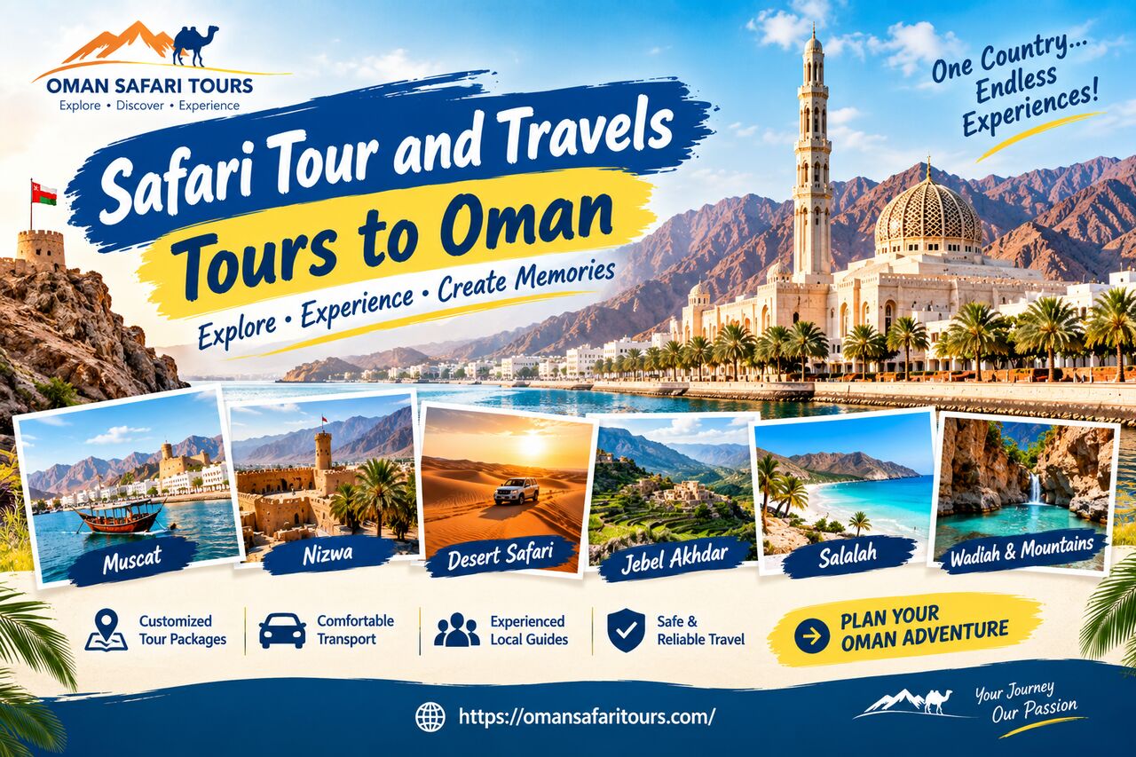 Muscat, Tickets, OMR 100,  Safari Tour And Travels | Tours To OmanSafari Tour And Travels | Tours To Oman