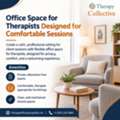 Flexible Office Space For Therapists With Comfortable Rooms