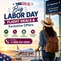 Big Labor Day Flight Deals & Exclusive Offers +1-888-212-0809