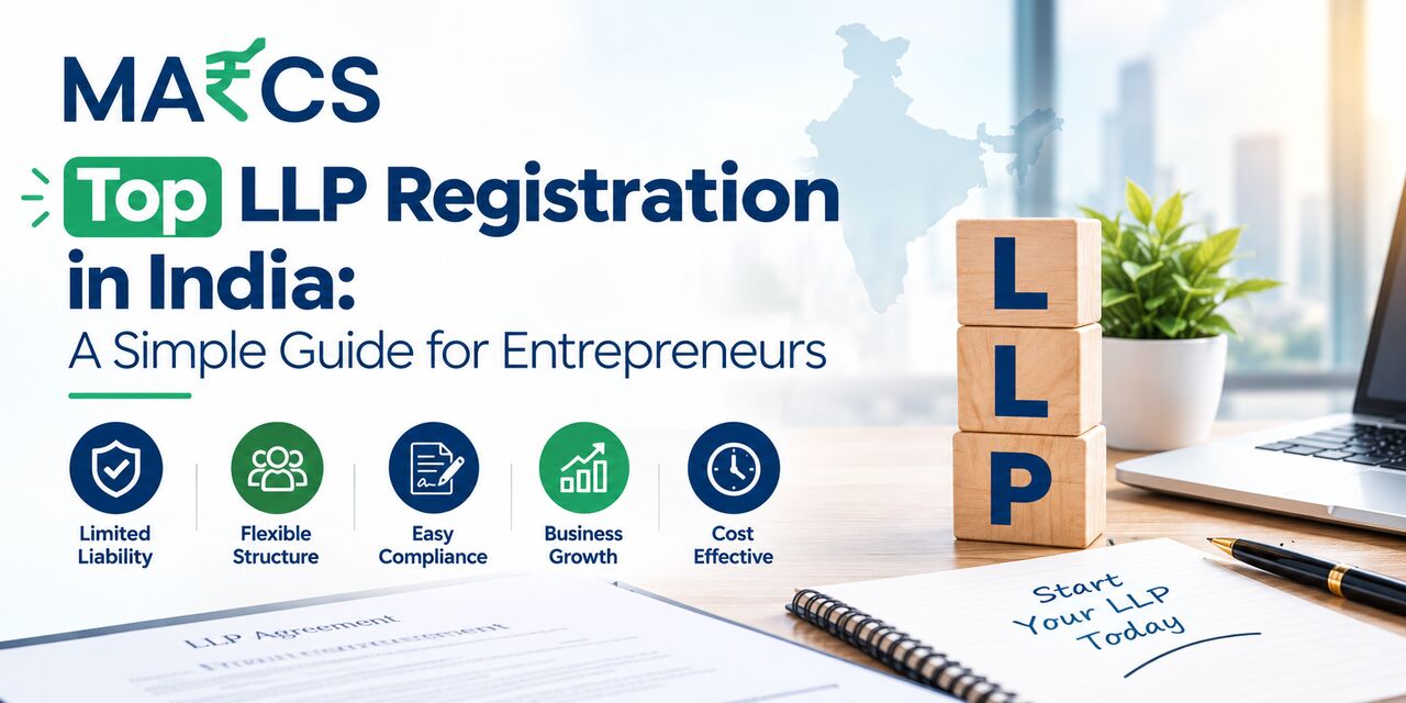 New Delhi, Accounting, Top LLP Registration In India: A Simple Guide For Entrepreneurs