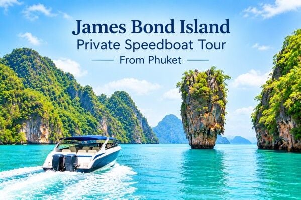 Bangkok, Travel, James Bond Island Private Speedboat Tour From Phuket