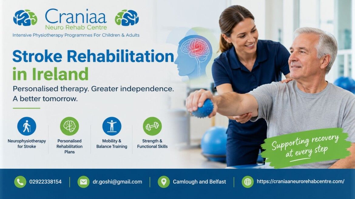 London, General, Stroke Rehabilitation In Ireland &ndash; Specialist Neurophysiotherapy | Craniaa