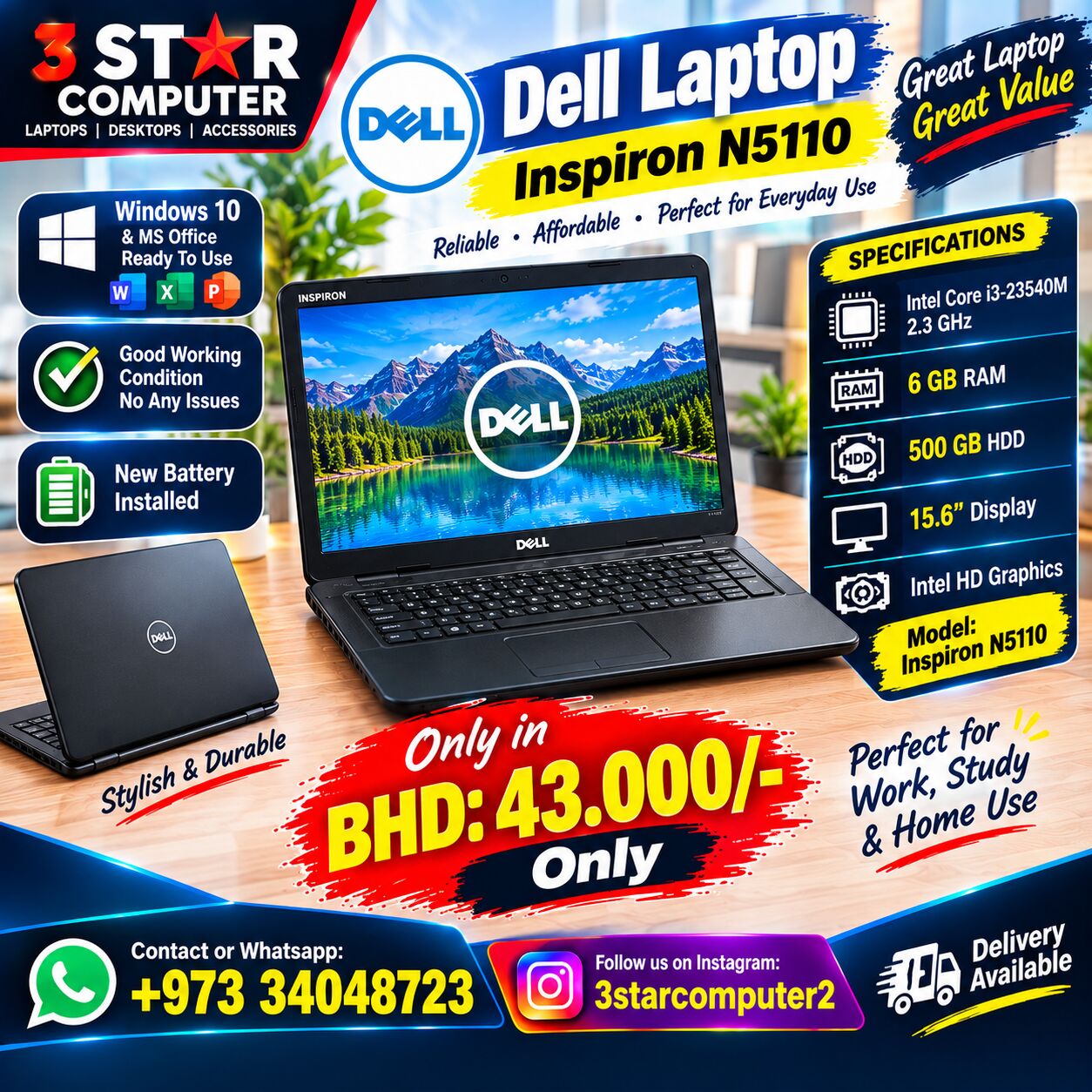 Manama, Computers, BHD 43,  Dell Laptop Core I3 6GB RAM 500GB HDD 15.6" Display Windows, Office Ready New Battery