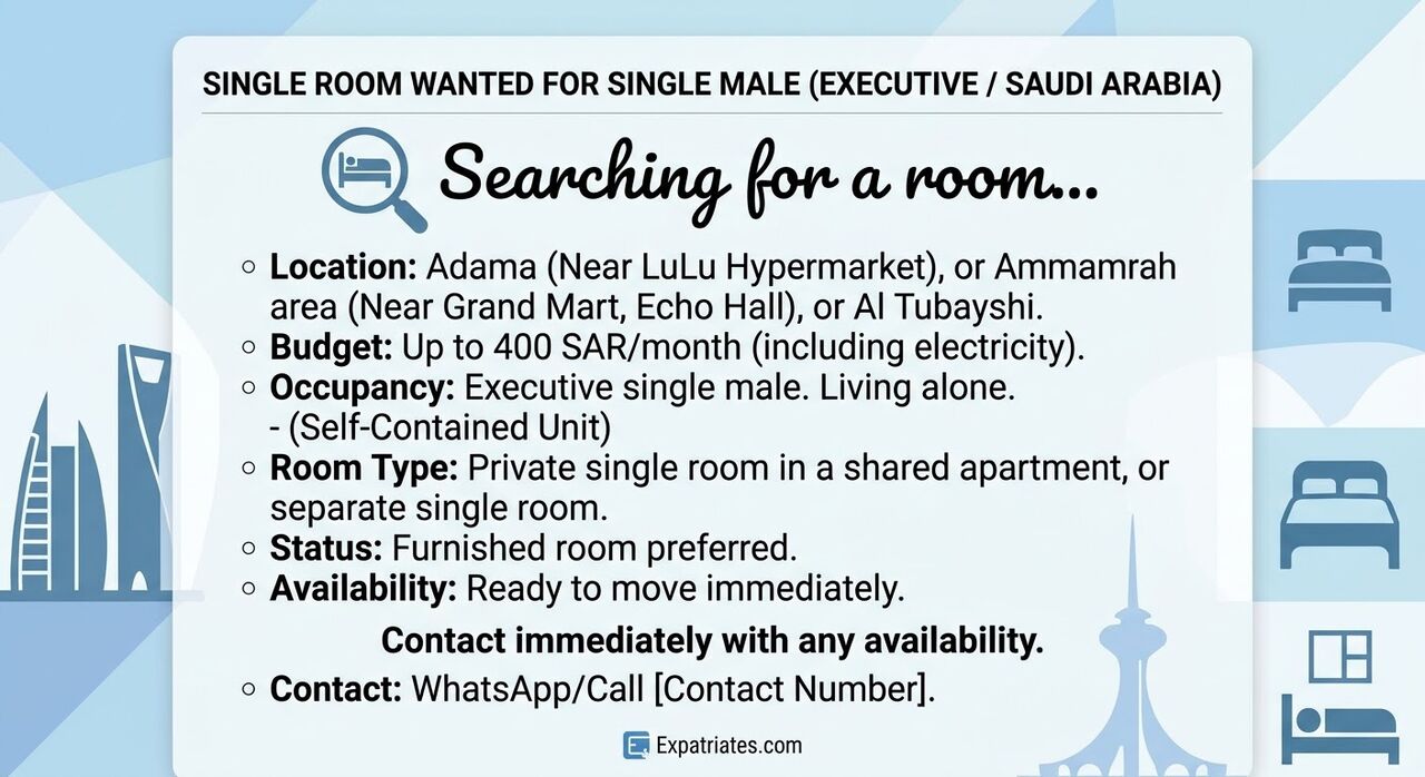 Dammam, Apts/Flats Wanted, SAR 400/year,  1 BR,  Looking For Single Furnished Room - Adama / Al Amamrah / Al Tubayshi (Dammam)