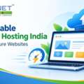 Affordable Shared Hosting India For Fast & Secure Websites