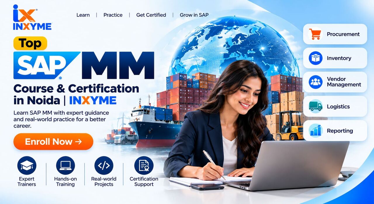 Noida, Education, Top SAP MM Course In Noida | INXYME