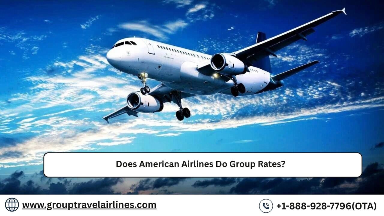 Los Angeles, Travel, Does American Airlines Do Group Rates?