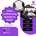 Trusted Video Conferencing Systems In Dubai For Clear Team Collaboration
