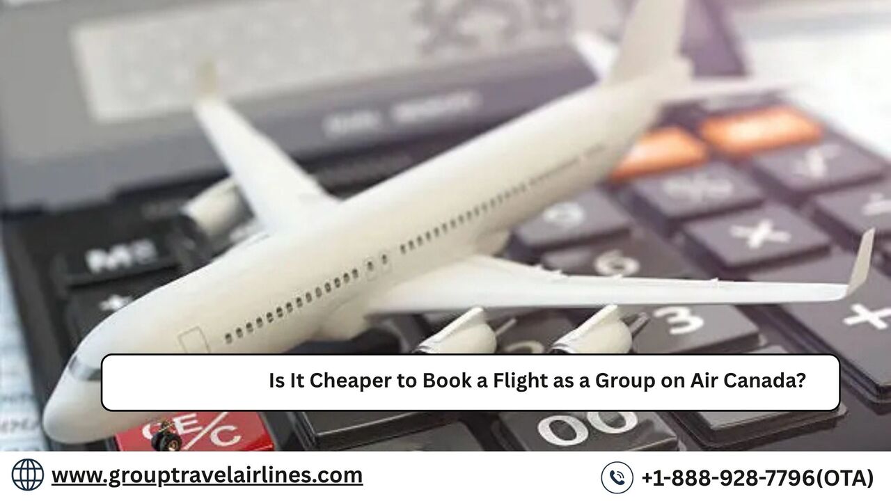 Los Angeles, Travel, Is It Cheaper To Book A Flight As A Group On Air Canada?