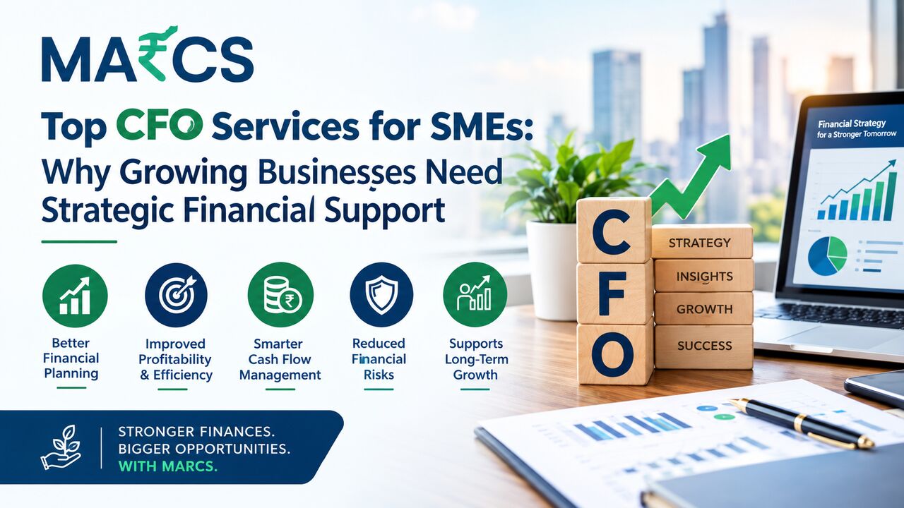 Delhi, Accounting, Top CFO Services For SMEs: Why Growing Businesses Need Strategic Financial Support