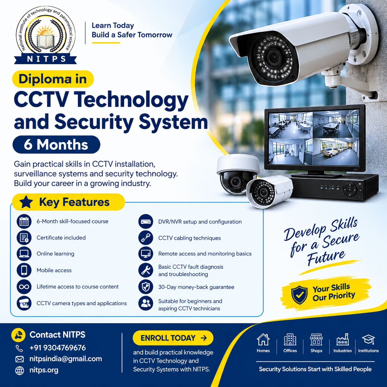 Ghaziabad, Education, Diploma In CCTV Technology And Security System &ndash; 6 Months