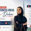 Top Business Ideas For Ladies In Dubai: A Complete Guide