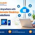 Work From Anywhere With Flexible Remote Desktop Hosting Solutions