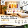 Bali Home Decoration For Stylish And Comfortable Interiors