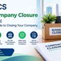 Top Company Closure In India: A Simple Guide To Closing Your Company