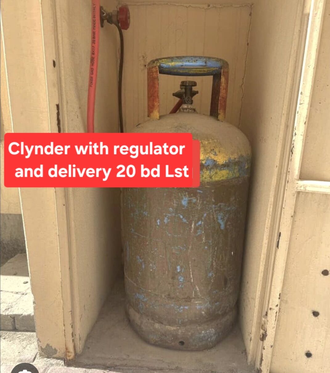 Manama, Household Items, BHD 20,  Clynder With Regulator And Home Delivery 20 Bd Last Msg 3670 8372 Wts Ap No Call
