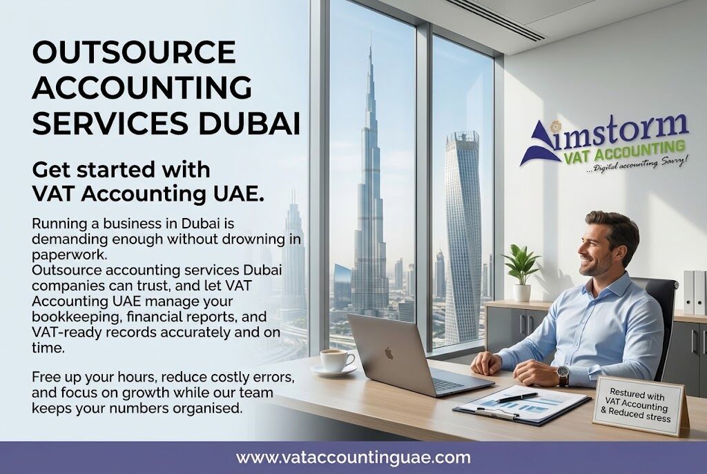 Dubai, Accounting, Outsource Accounting Services Dubai At VAT Accounting UAE