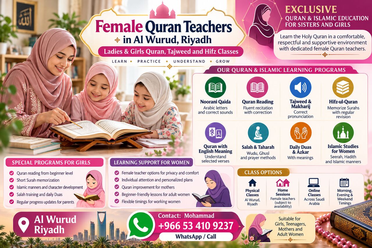 Riyadh, Lessons Offered, TFemale Quran Teachers In Al Wurud, Riyadh &ndash; Ladies & Girls Quran, Tajweed And Hifz