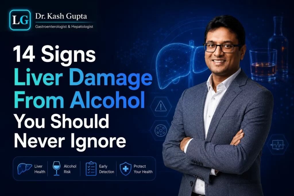 London, Health, Know About 14 Signs Liver Damage From Dr. Kash Gupta