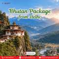 Bhutan Package From Delhi
