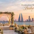 Wedding Venues In Bahrain: Finding A Setting That Fits Your Celebration