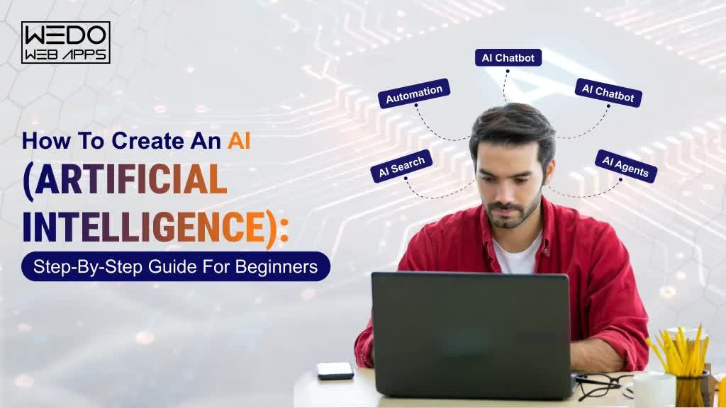 New York, Software Development, How To Create An AI: A Simple Guide To Building Your Own AI System