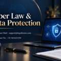 How Can Cyber Law & Data Protection Safeguard Your Digital Rights And Privacy?