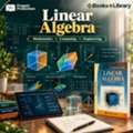 Linear Algebra For Mathematics And Computing