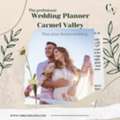 Carmel Valley Wedding Planning For A Romantic Wine Country Celebration