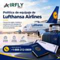 Conoce La Política De Equipaje De Lufthansa Airlines