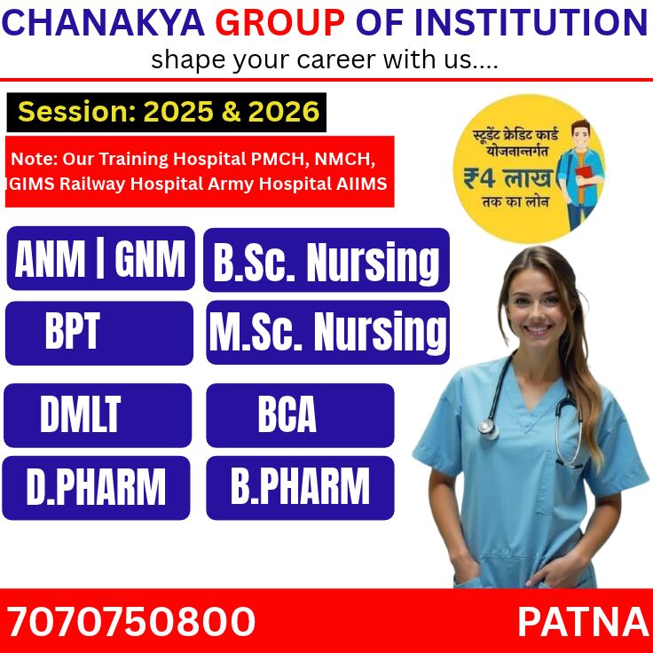 Mumbai, Education, Chankya Pb Bsc Nursing College In Patna-chanky Nursing College Call-7070750800