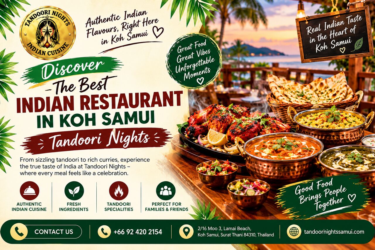 Bangkok, Restaurants, Discover The Best Indian Restaurant In Koh Samui &ndash; Tandoori Nights