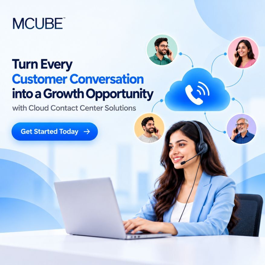 Bangalore, Software Development, Make Every Customer Conversation Count With MCUBE Cloud Contact Center Solutions