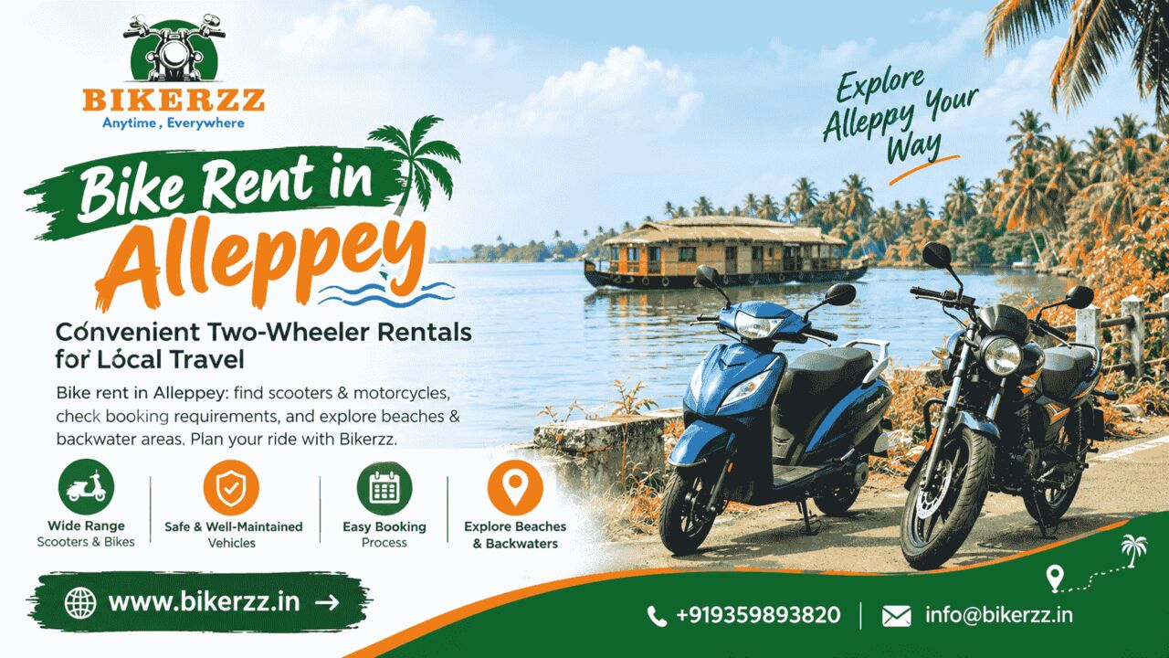 Kochi, Automotive, Bike Rent In Alleppey: Convenient Two-Wheeler Rentals For Local Travel