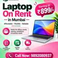 INR 899,  💻 Laptop On Rent In Mumbai Starting @ ₹899/- | Mumbai, Thane, Juhu, Bhiwandi & Vasai-Vira
