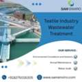Textile Industry Wastewater Treatment | SAM Enviro