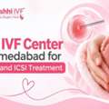 Best IVF Center In Ahmedabad For IVF, IUI And ICSI Treatment